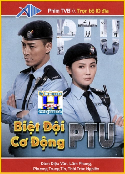+                A-Phim Bộ TVB: Biệt Đôi Cơ Động PTU(Bộ 10 Dĩa)